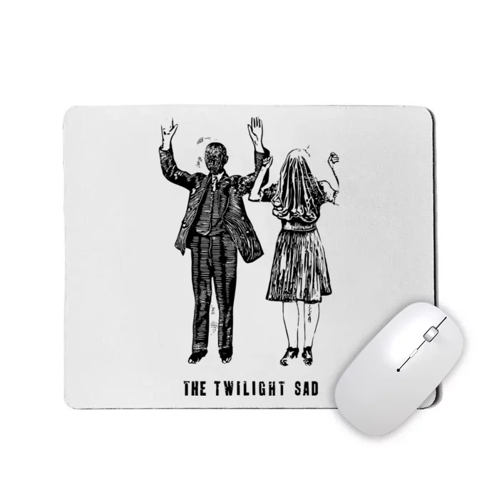 The Twilight Sad Nobody Wants To Be Here And Nobody Wants To Leave Mousepad