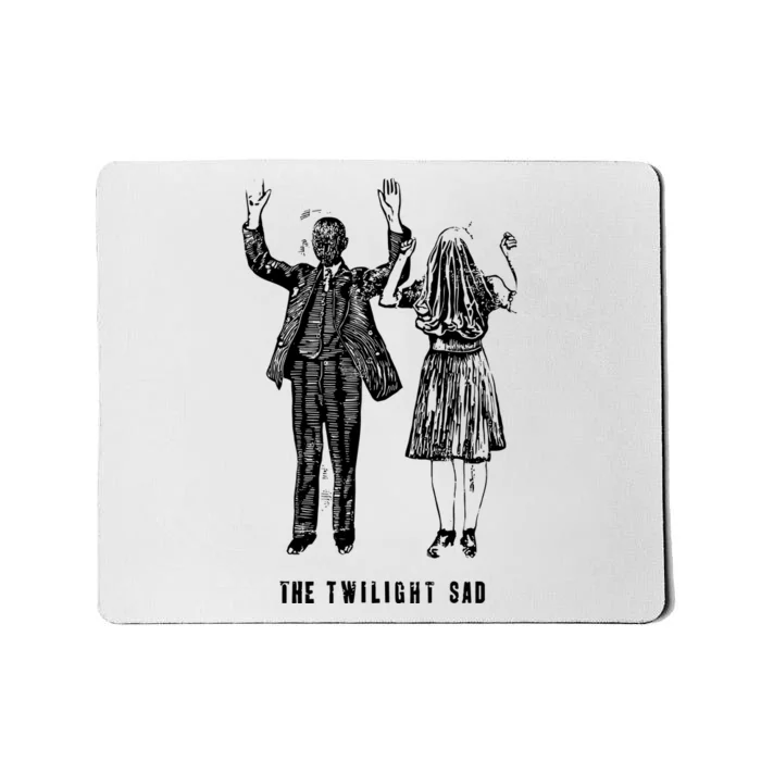 The Twilight Sad Nobody Wants To Be Here And Nobody Wants To Leave Mousepad