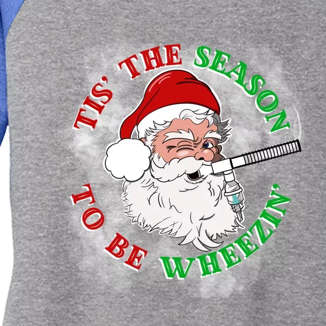 Tis The Season To Be Wheezin Christmas Respiratory Santa Gift Women's Tri-Blend 3/4-Sleeve Raglan Shirt