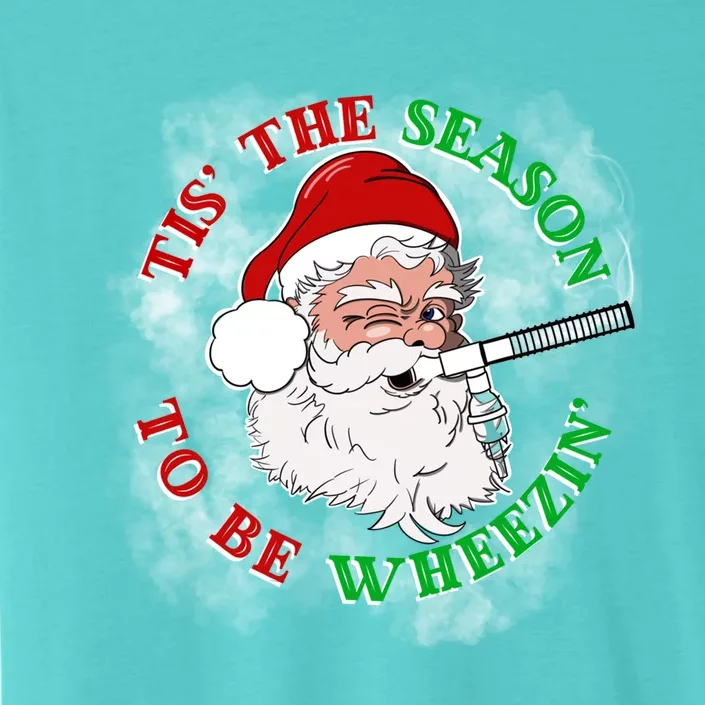 Tis The Season To Be Wheezin Christmas Respiratory Santa Gift ChromaSoft Performance T-Shirt