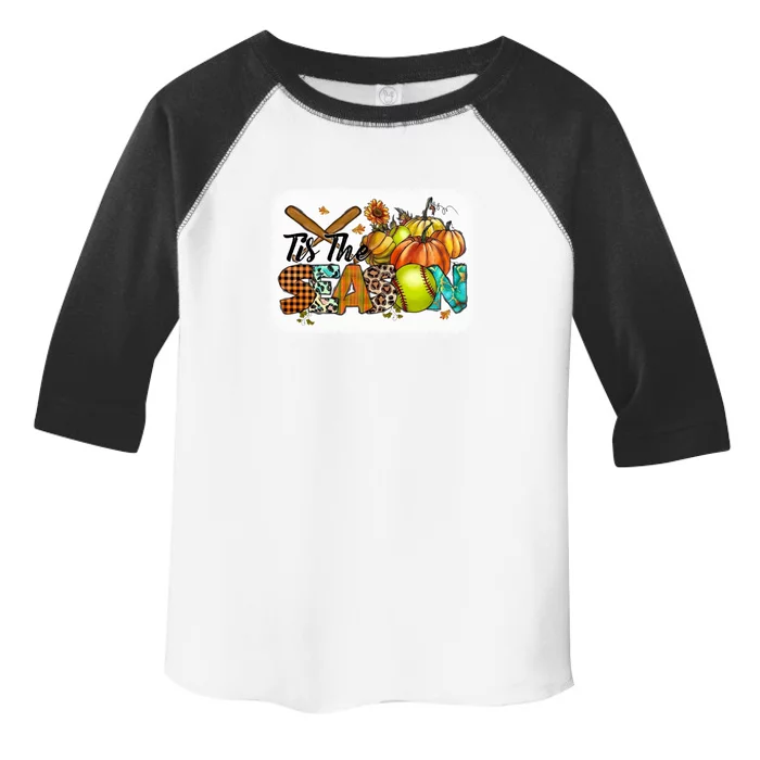 Tis The Season Softball Meaningful Gift Fall Autumn Season Gift Toddler Fine Jersey T-Shirt