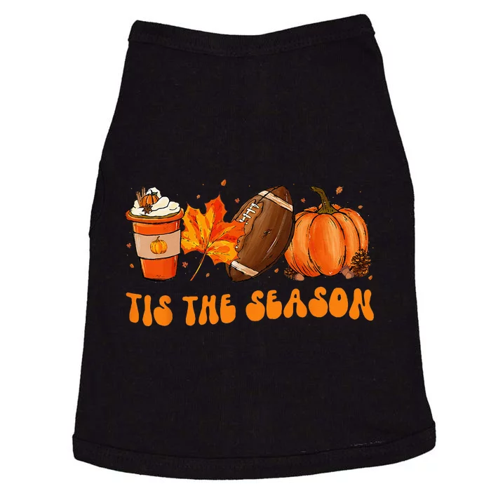 Tis The Season Football Football Fall Thanksgiving Doggie Tank