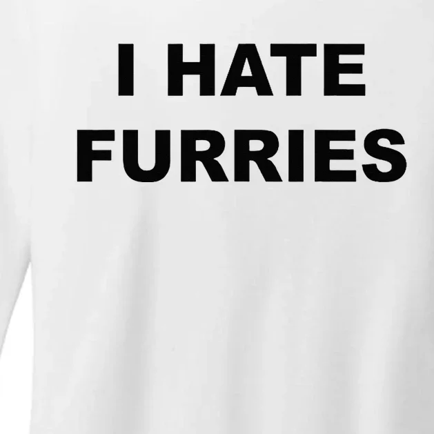 Top That Says I HATE FURRIES Funny FURRIES Suck Womens CVC Long Sleeve Shirt