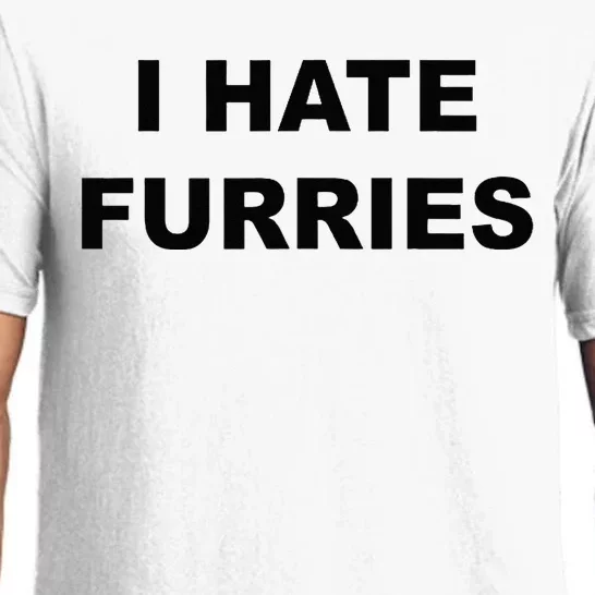 Top That Says I HATE FURRIES Funny FURRIES Suck Pajama Set