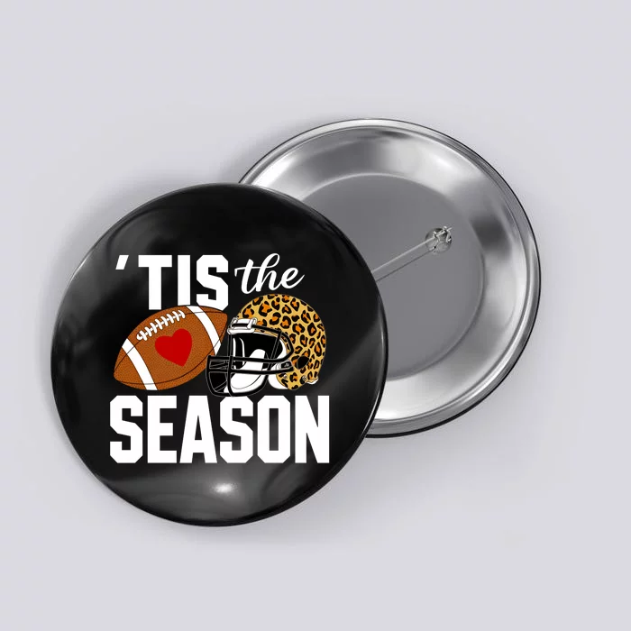 Tis The Season Football Graphic Button