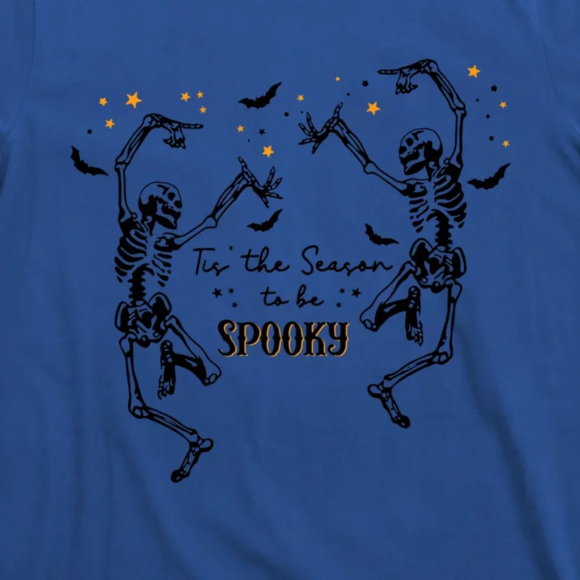 Tis The Season To Be Spooky Fall Halloween Dancing Skeleton Gift T-Shirt