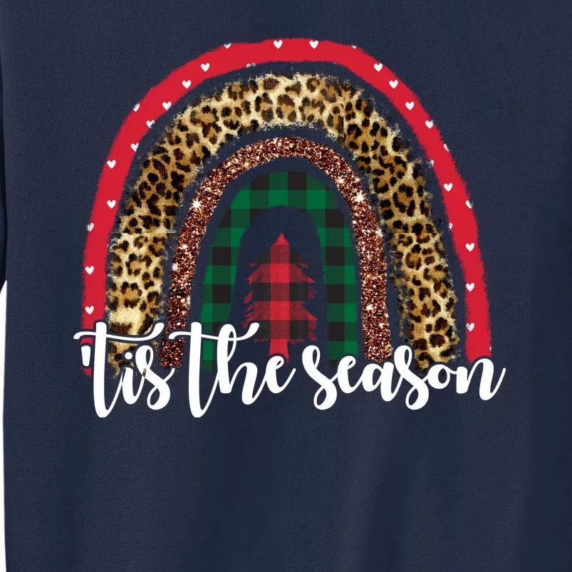 Tis The Season Holiday Rainbow Cute Christmas Tall Sweatshirt