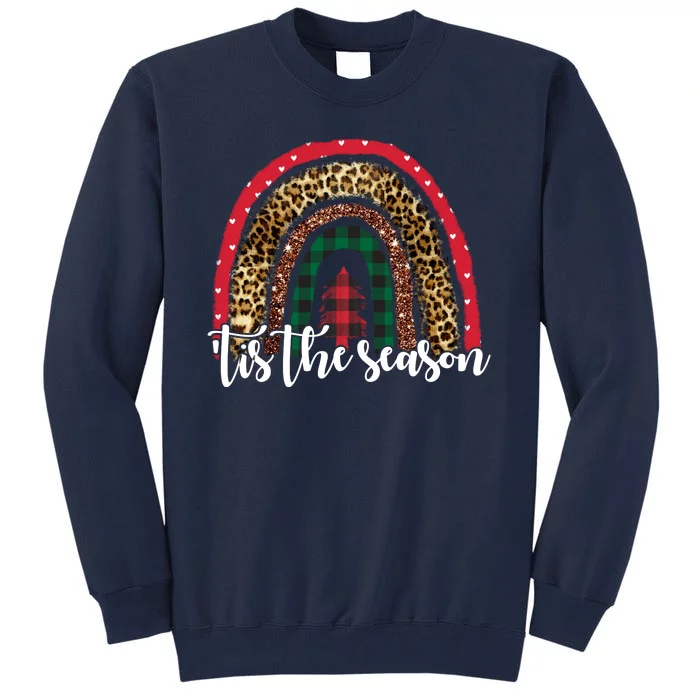 Tis The Season Holiday Rainbow Cute Christmas Tall Sweatshirt