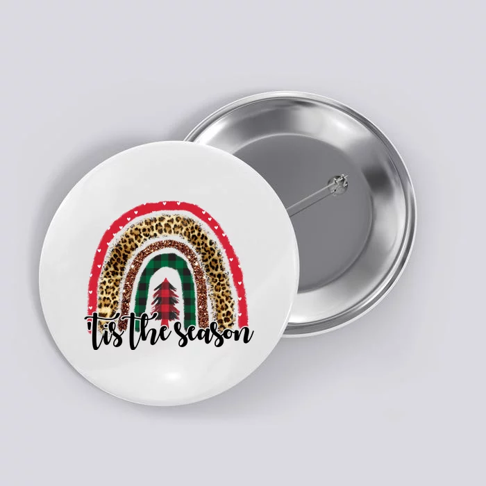 Tis The Season Holiday Rainbow Cute Christmas Button