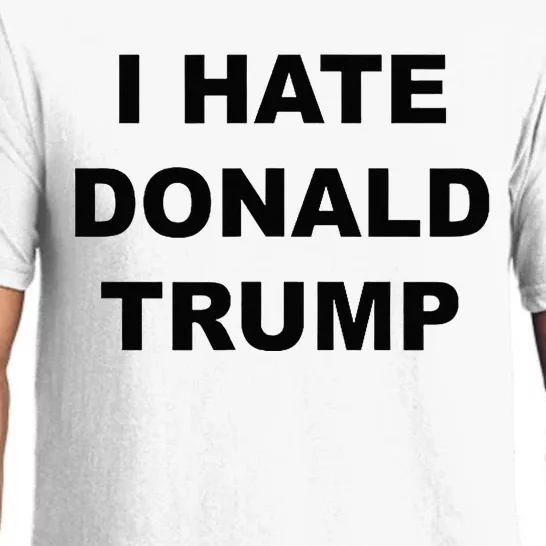 Top That Says I HATE DONALD TRUMP Anti Trump Sucks Pajama Set