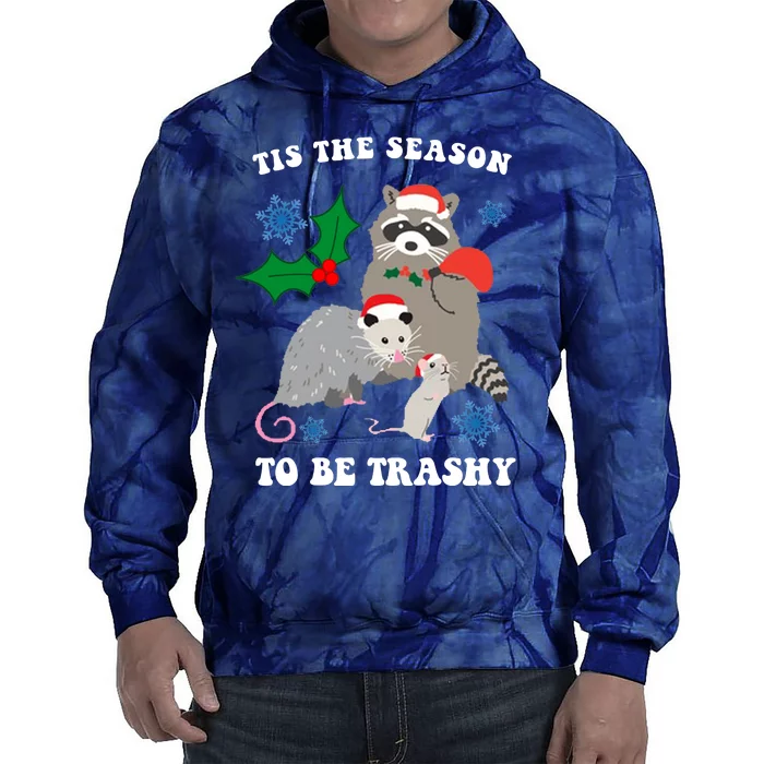 Tis The Season To Be Trashy Funny Raccoon Christmas Tie Dye Hoodie