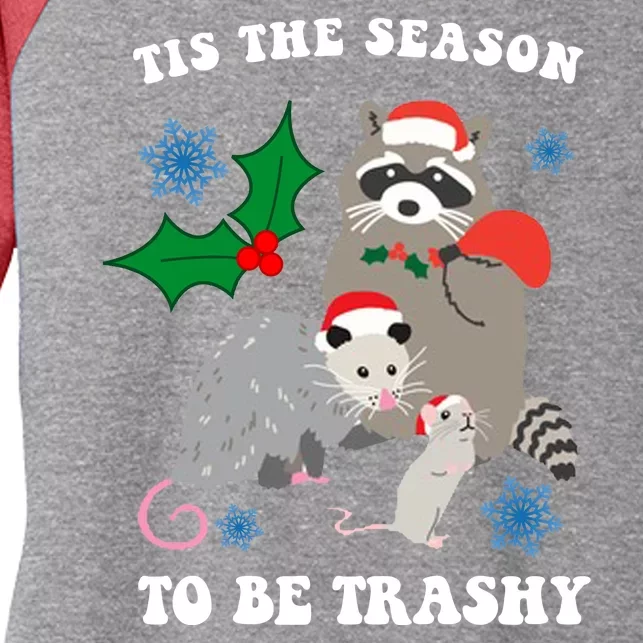 Tis The Season To Be Trashy Funny Raccoon Christmas Women's Tri-Blend 3/4-Sleeve Raglan Shirt