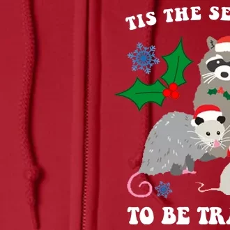 Tis The Season To Be Trashy Funny Raccoon Christmas Full Zip Hoodie