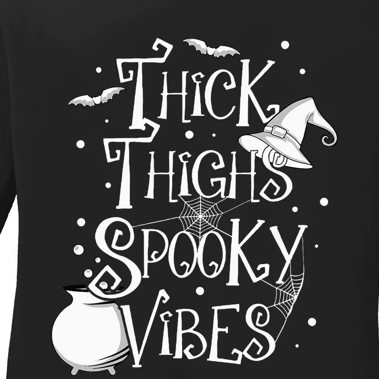 Thick Thighs Spooky Vibes Halloween Party Gym Workout Witch Ladies Long Sleeve Shirt