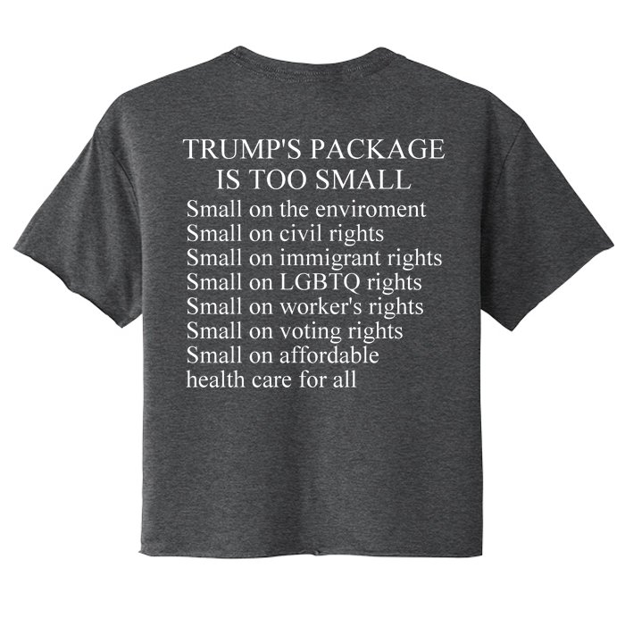 Trump Too Small Front & Back Women's Crop Top Tee