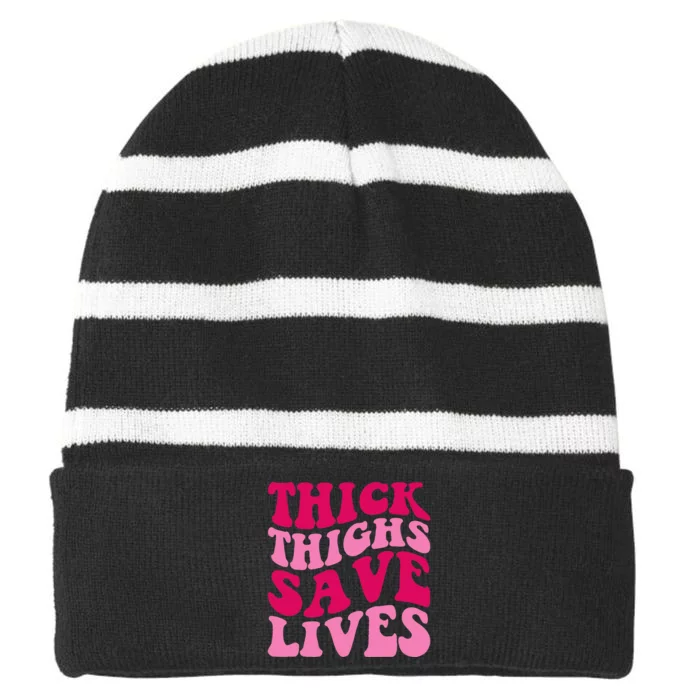 Thick Thighs Save Lives Funny Apparel Groovy Thicc Striped Beanie with Solid Band