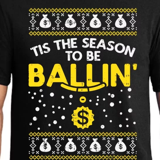 Tis The Season To Be Ballin Ugly Christmas Sweater G Gift Meaningful Gift Pajama Set