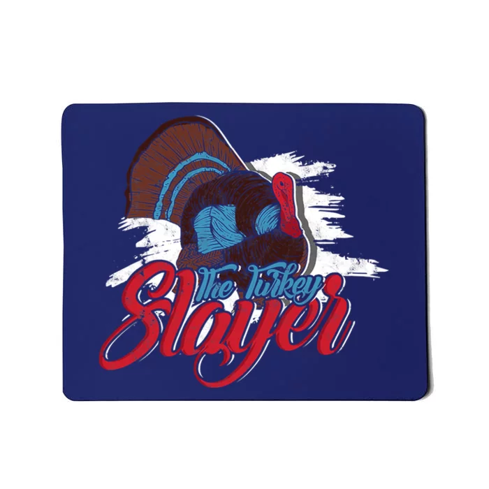 The Turkey Slayer American Hunting Mousepad