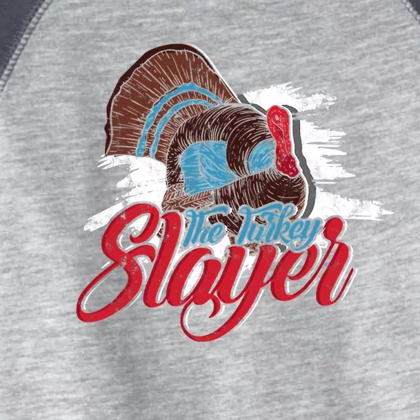 The Turkey Slayer American Hunting Toddler Fine Jersey T-Shirt