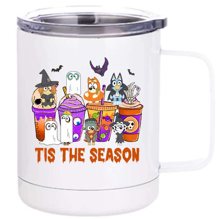 Tis The Season Funny Coffee Drink Dog Halloween Witch Dracula Skeleton Front & Back 12oz Stainless Steel Tumbler Cup