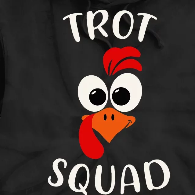 Turkey Trot Squad Funny Thanksgiving Day Running Costume Tie Dye Hoodie