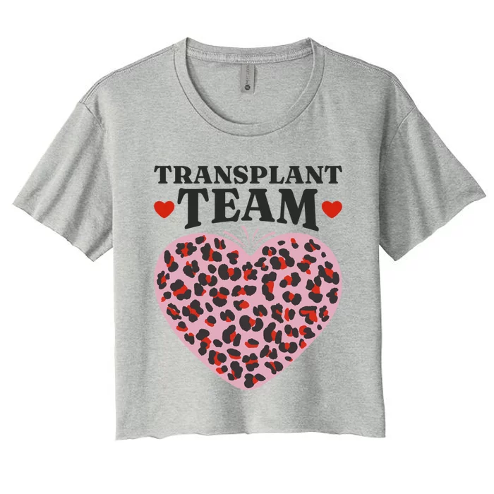 Transplant Team Squad Medical Organ Transplant Crew Gift Women's Crop Top Tee