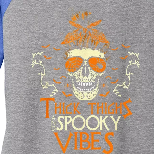 Thick Thighs & Spooky Vibes Halloween Skulls Costume Women's Tri-Blend 3/4-Sleeve Raglan Shirt