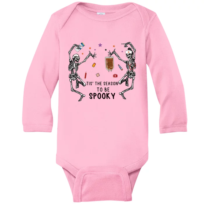 Tis The Season To Be Spooky Skeleton Nurse Halloween Cute Gift Baby Long Sleeve Bodysuit