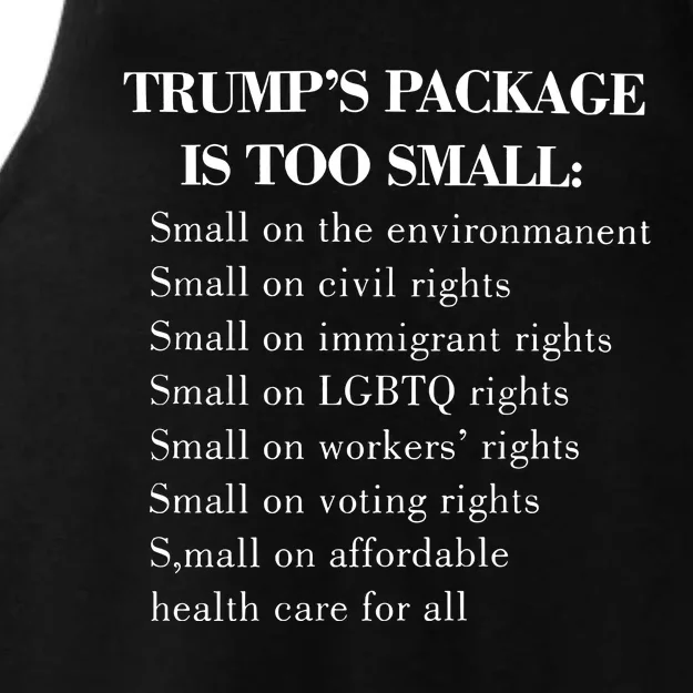 Trump Too Small Trump’S Package Is To Small Ladies Tri-Blend Wicking Tank