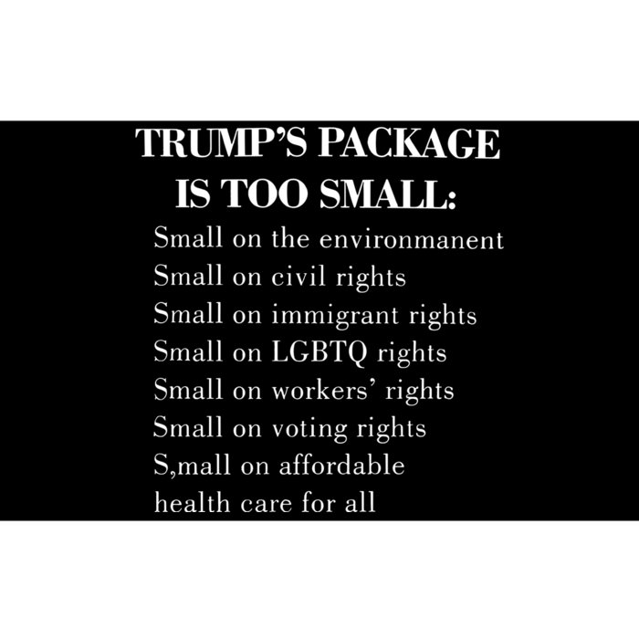 Trump Too Small Trump’S Package Is To Small Bumper Sticker