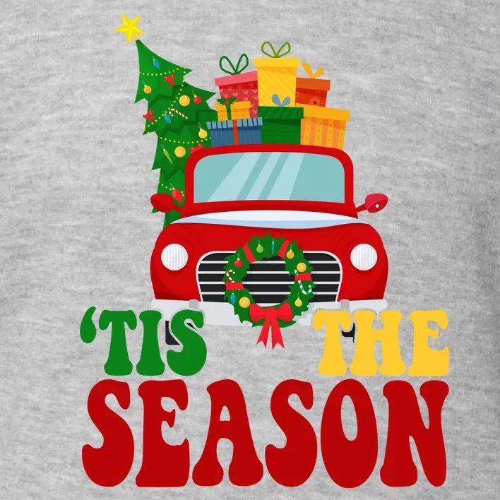 Tis The Season Jolly Christmas Truck Toddler Sweatshirt