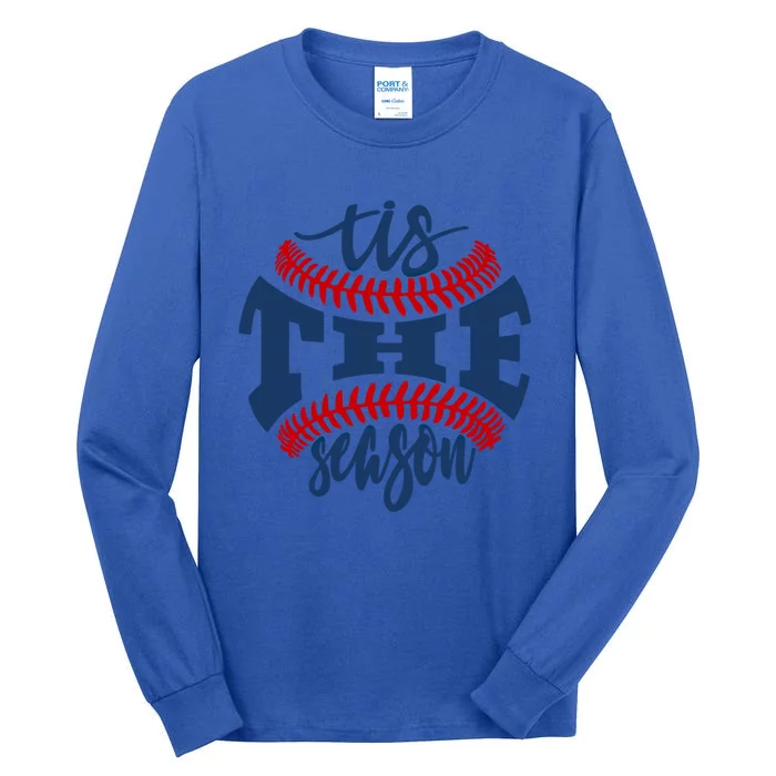 Tis The Season Baseball Softball Lovers Gift Tall Long Sleeve T-Shirt