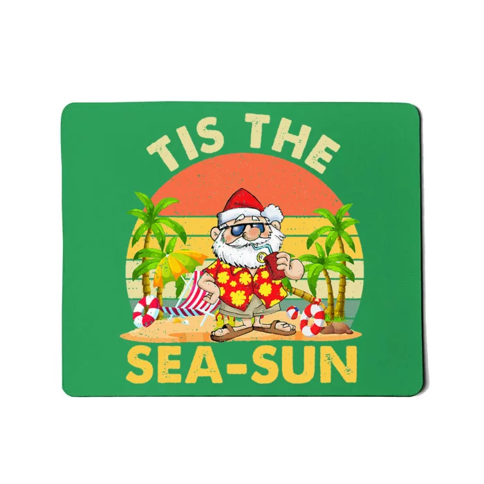 Tis The Sea Sun Santa Beach Summer Christmas In July Summer Mousepad