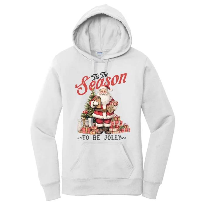 Tis The Season To Be Jolly | Vintage Santa Claus Women's Pullover Hoodie