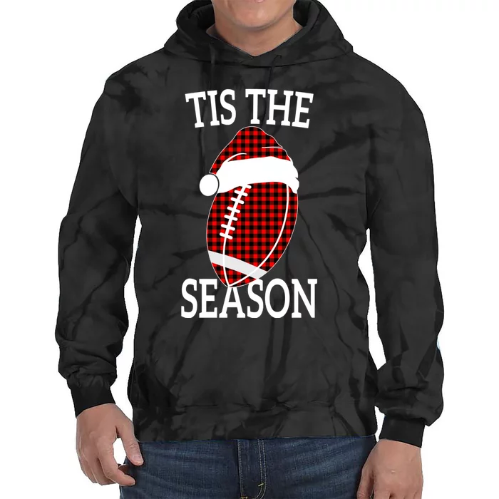 Tis The Season Red Buffalo Plaid Football Mom Christmas Tie Dye Hoodie