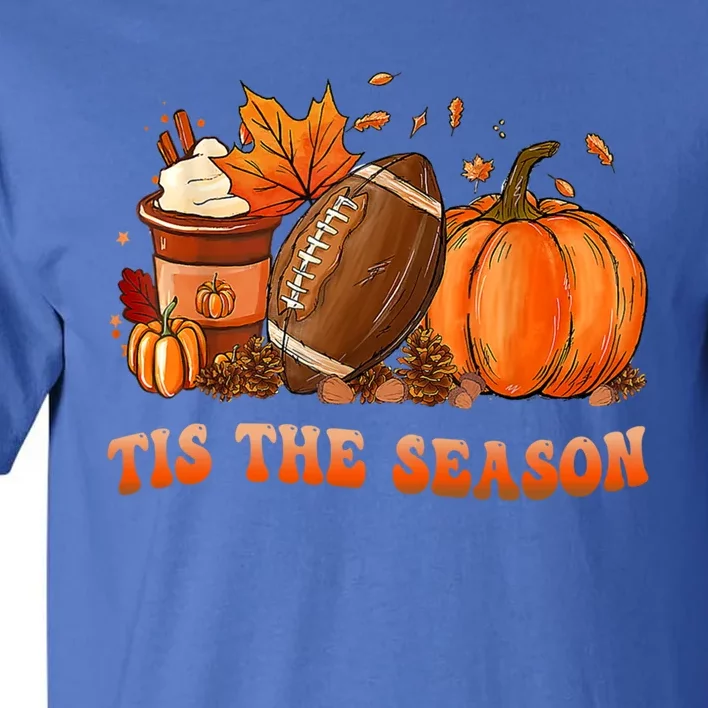 Tis The Season Pumpkin And Spice Football Cute Gift Tall T-Shirt