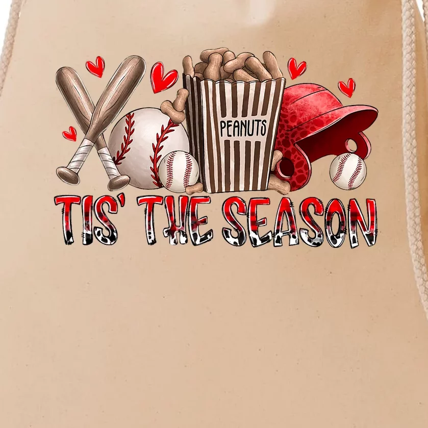 Tis The Season Baseball Game Day Sports Fan Baseball Lover Drawstring Bag