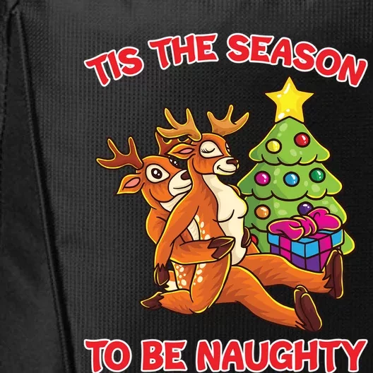 Tis The Season To Be Naughty Humping Reindeer Love Couple Meaningful Gift City Backpack