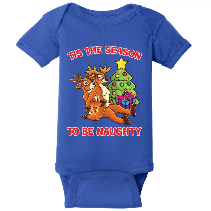 Tis The Season To Be Naughty Humping Reindeer Love Couple Meaningful Gift Baby Bodysuit