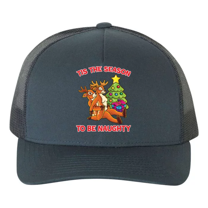 Tis The Season To Be Naughty Humping Reindeer Love Couple Meaningful Gift Yupoong Adult 5-Panel Trucker Hat