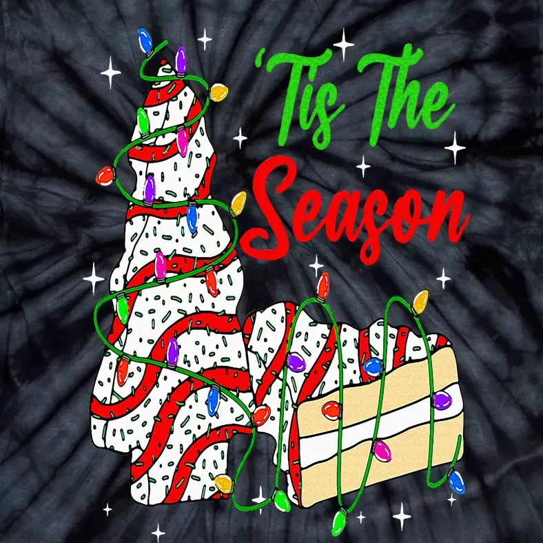 Tis' The Season Christmas Funny Tree Cakes Debbie Xmas Tie-Dye T-Shirt