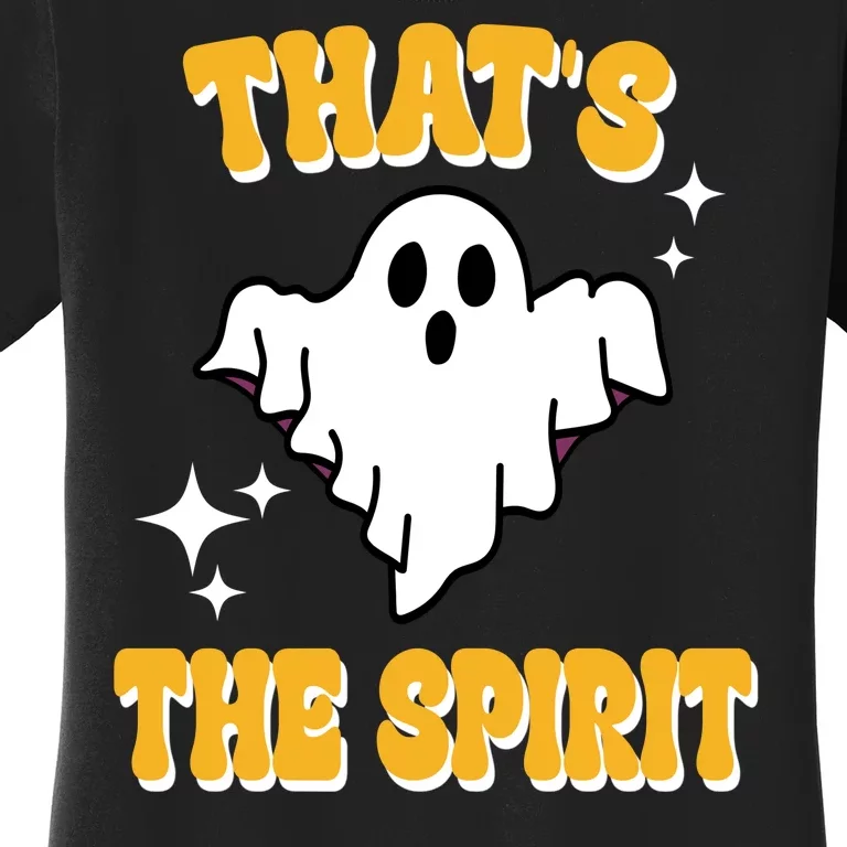 Thats The Spirit Funny Halloween Ghost Women's T-Shirt