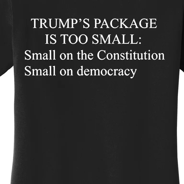 Trump Too Small Women's T-Shirt