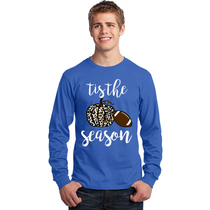 Tis The Season Fall Autumn Pumpkin Football Funny Leopard Great Gift Long Sleeve Shirt