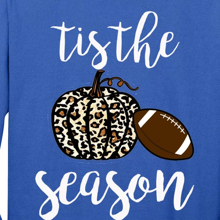 Tis The Season Fall Autumn Pumpkin Football Funny Leopard Great Gift Long Sleeve Shirt