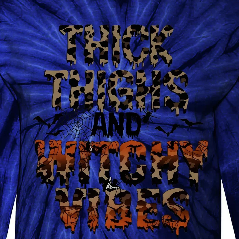 Thick Thighs Spooky Vibes Halloween Costume Tie-Dye Long Sleeve Shirt