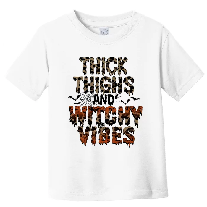 Thick Thighs Spooky Vibes Halloween Costume Toddler T-Shirt