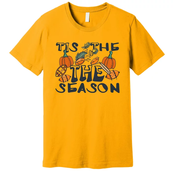 TIS THE SEASON FALL FOOTBALL THANKSGIVING PUMPKIN SPICE Premium T-Shirt