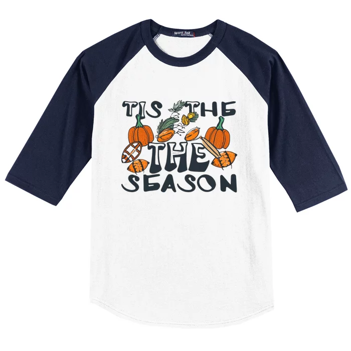 TIS THE SEASON FALL FOOTBALL THANKSGIVING PUMPKIN SPICE Baseball Sleeve Shirt