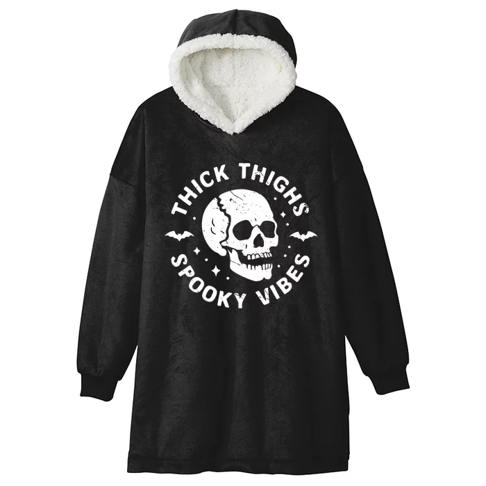 Thick Thighs Spooky Vibes Skull Funny Halloween Hooded Wearable Blanket